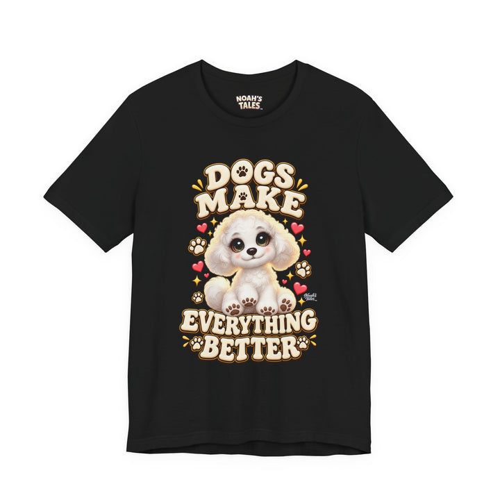 Noah’s Tales™ Dogs Make Everything Better | Coco Women's Bella T-Shirt