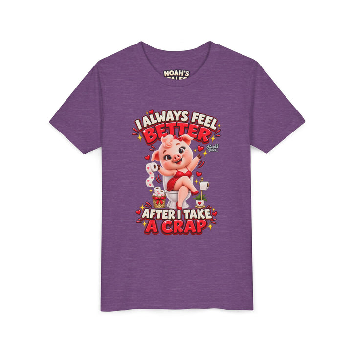Noah’s Tales™ I Always Feel Better After I Take A Crap | Pip Girlfriend Girl's Bella T-Shirt
