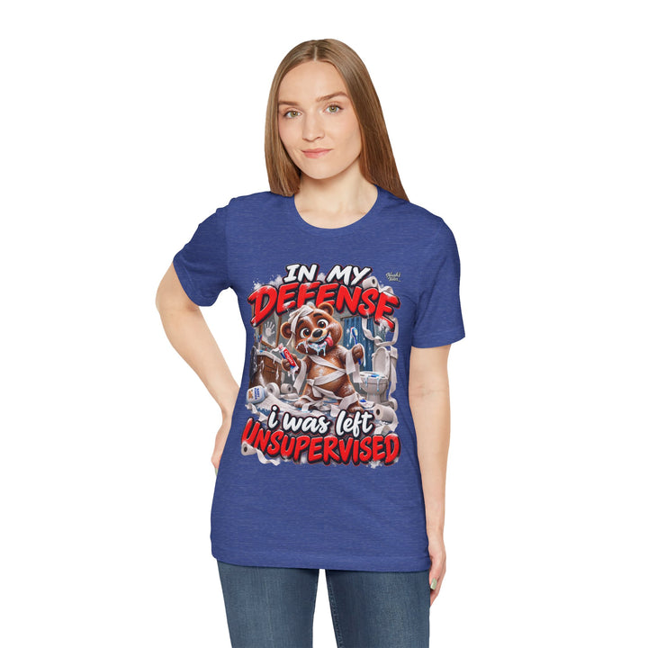 Noah’s Tales™ In My Defense I Was Left Unsupervised | Baxter Women's Bella T-Shirt