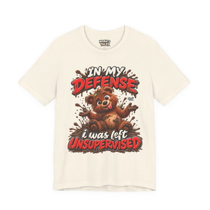 Noah’s Tales™ In My Defense I Was Left Unsupervised | Baxter Women's Bella T-Shirt