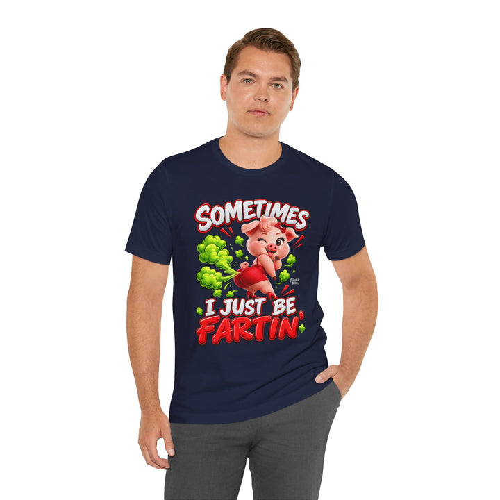 Noah’s Tales™ Sometimes I Just Be Fartin’ | Pip Girlfriend Men's T-Shirt