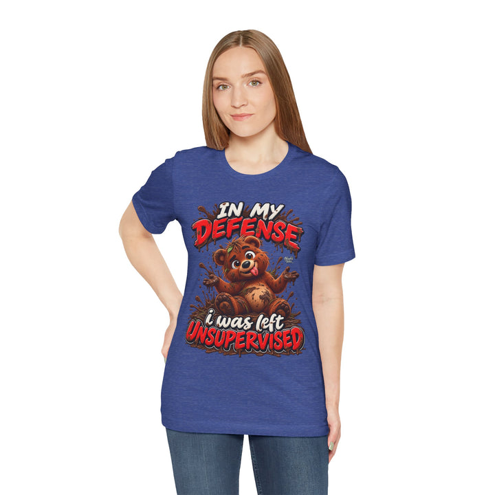 Noah’s Tales™ In My Defense I Was Left Unsupervised | Baxter Women's Bella T-Shirt