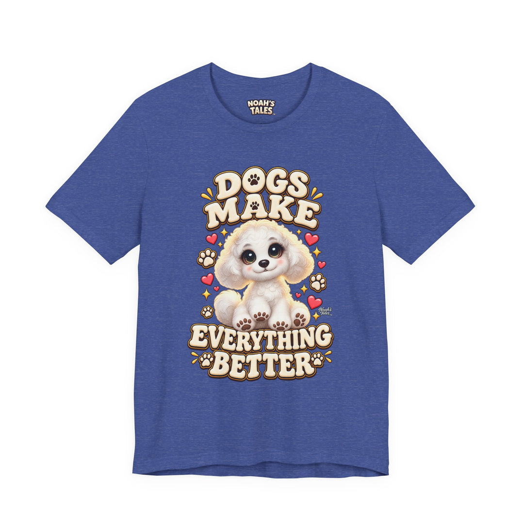 Noah’s Tales™ Dogs Make Everything Better | Coco Women's Bella T-Shirt