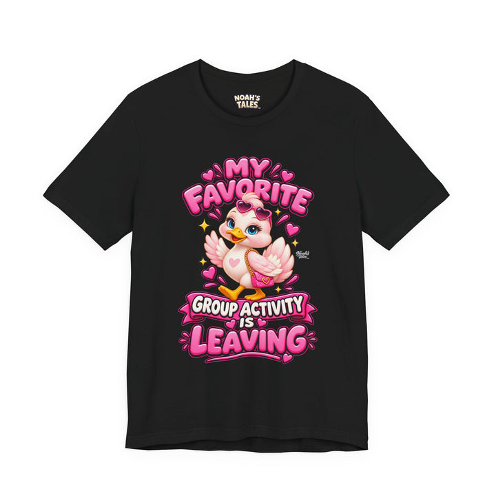 Noah’s Tales™ My Favorite Group Activity Is Leaving | Luna Women's Bella T-Shirt