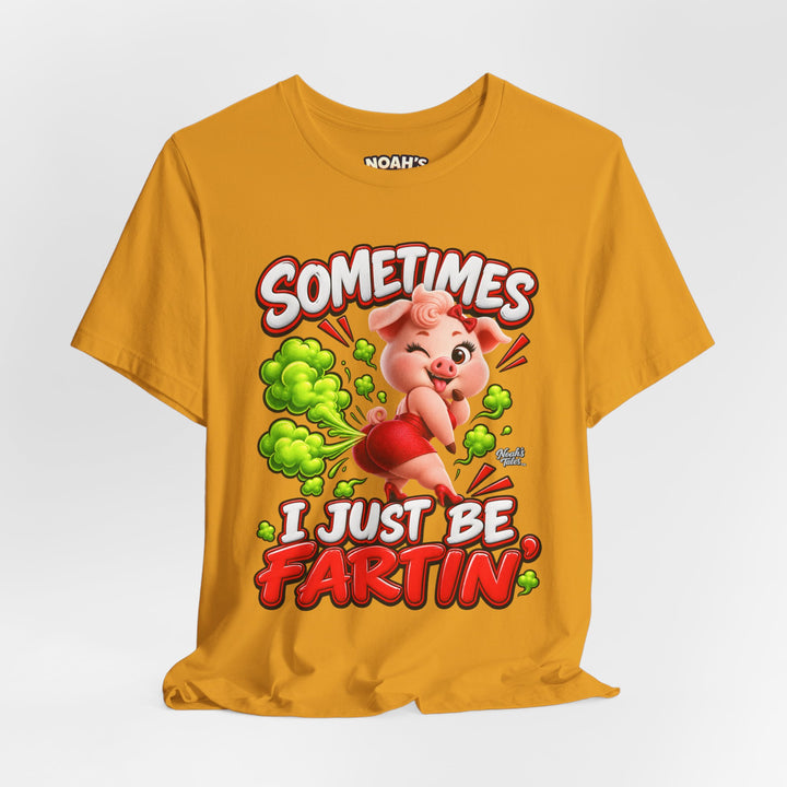 Noah’s Tales™ Sometimes I Just Be Fartin’ | Pip Girlfriend Men's T-Shirt
