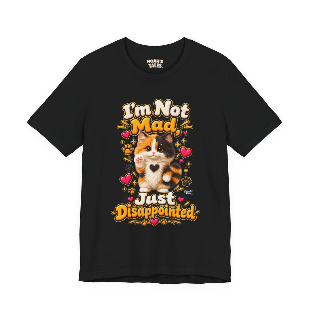 Noah’s Tales™ I’m Not Mad, Just Disappointed | Tommy Women's Bella T-Shirt