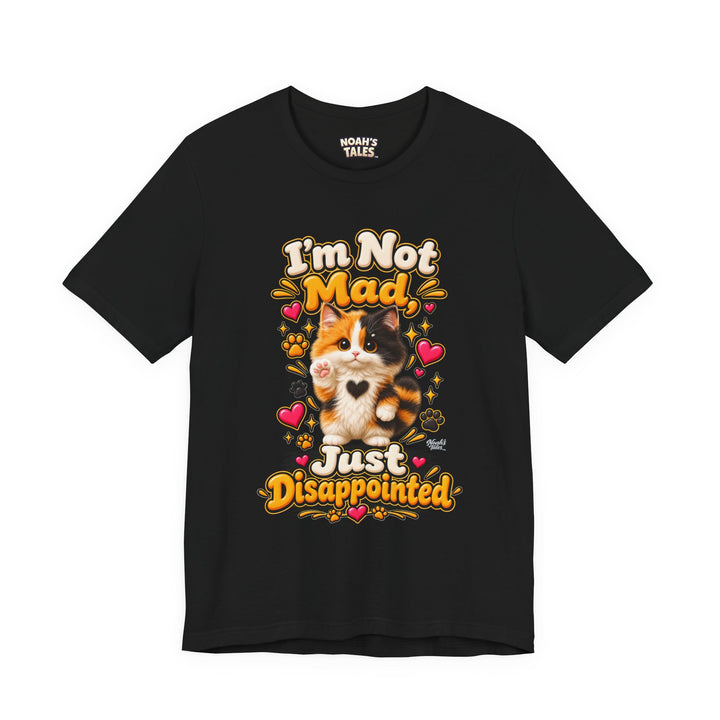 Noah’s Tales™ I’m Not Mad, Just Disappointed | Tommy Women's Bella T-Shirt