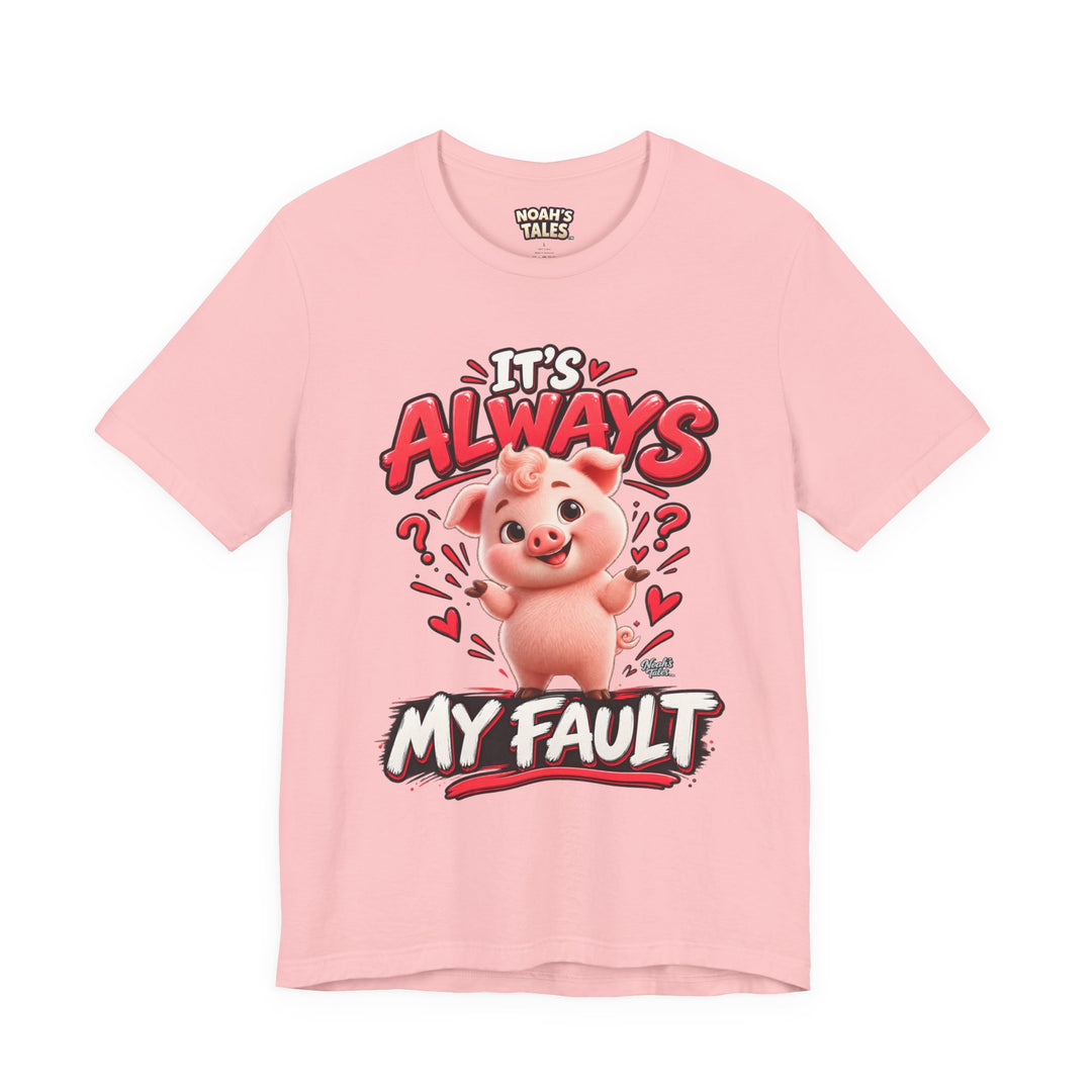 Noah’s Tales™ It’s Always My Fault | Pip Women's Bella T-Shirt