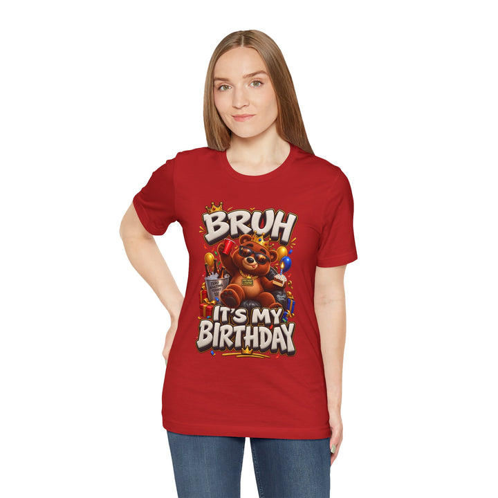 Noah’s Tales™ Bruh It’s My Birthday | Baxter Women's Bella T-Shirt