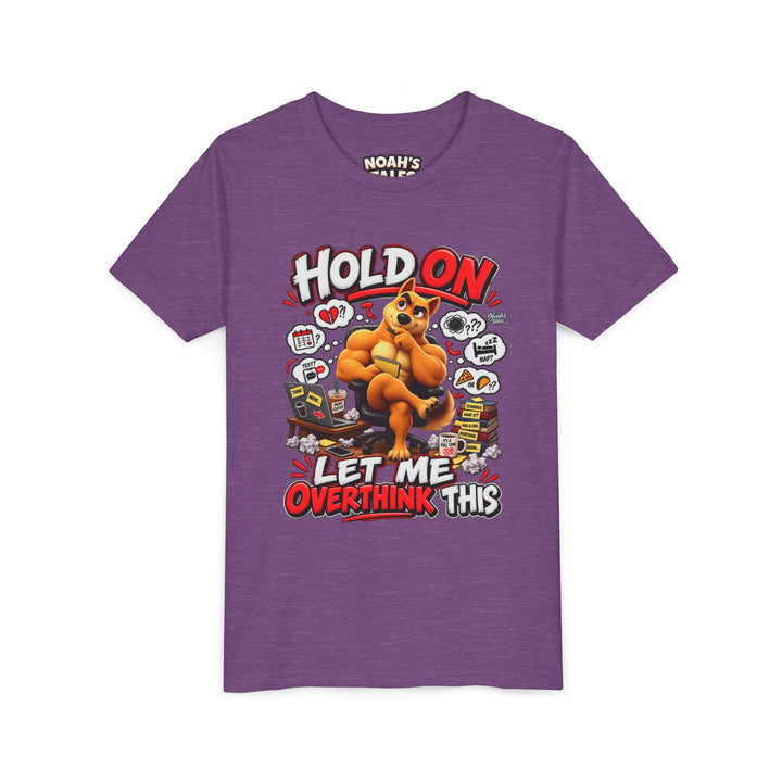 Noah’s Tales™ Hold On Let Me Overthink This | Ember Girl's Bella T-Shirt