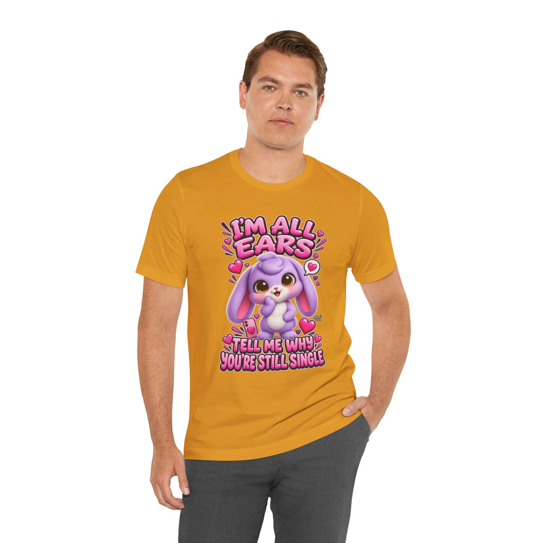 Noah’s Tales™ I’m All Ears Tell Me Why You’re Still Single | Lilac Men's T-Shirt