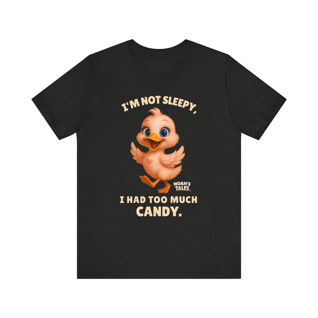 Noah’s Tales™  I'm Not Sleepy, I Had Too Much Candy Men's Bella T-Shirt