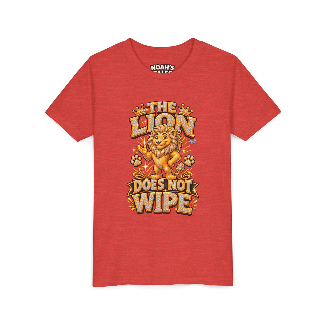 Noah’s Tales™ The Lion Does Not Wipe | Leo Girl's Bella T-Shirt