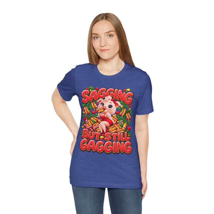 Noah’s Tales™ Sagging But Still Gagging | Pip Girlfriend Women's Bella T-Shirt