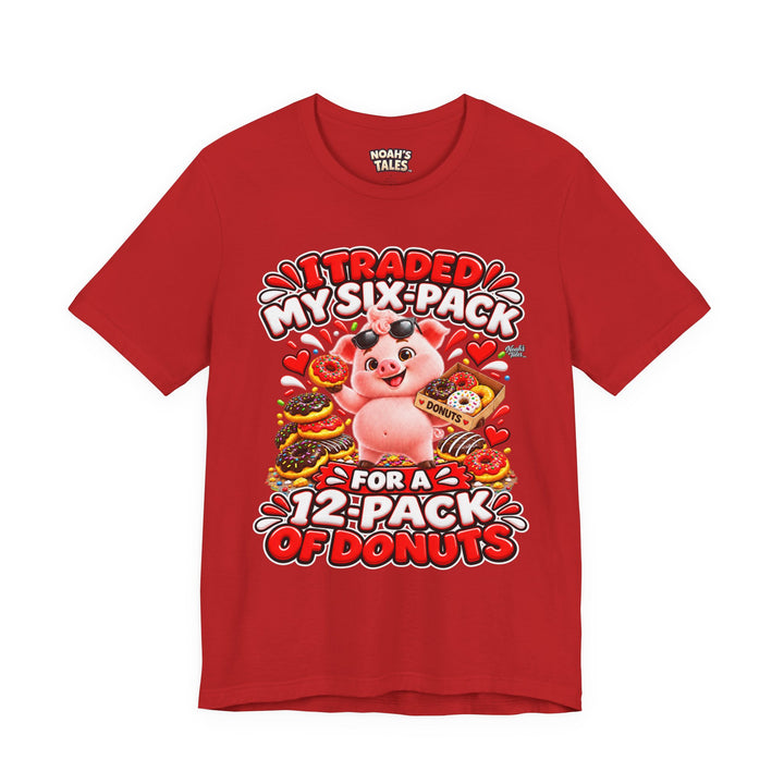 Noah’s Tales™ I Traded My Six-Pack For A 12-Pack Of Donuts | Pip Women's Bella T-Shirt