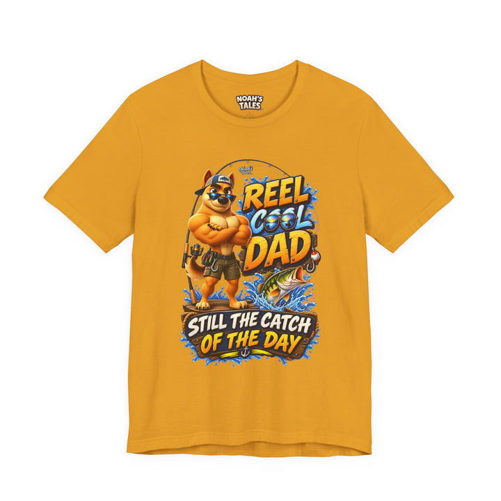 Noah’s Tales™ Reel Cool Dad Still The Catch Of The Day | Ranger Men's T-Shirt