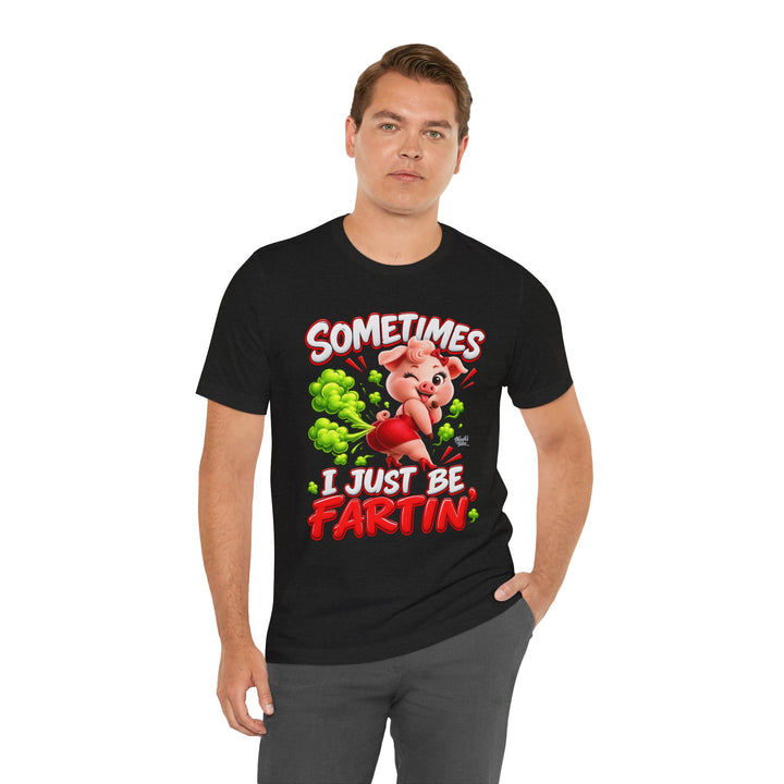 Noah’s Tales™ Sometimes I Just Be Fartin’ | Pip Girlfriend Men's T-Shirt