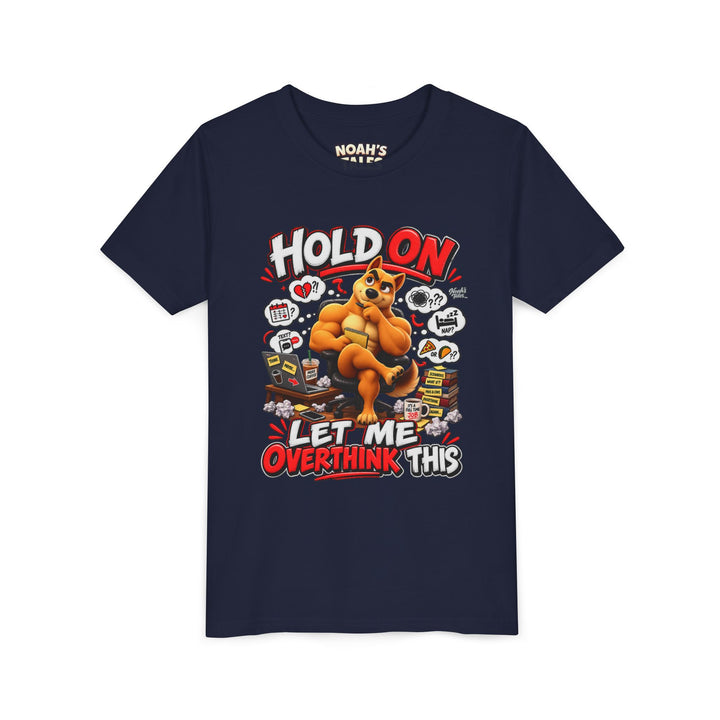 Noah’s Tales™ Hold On Let Me Overthink This | Ember Girl's Bella T-Shirt