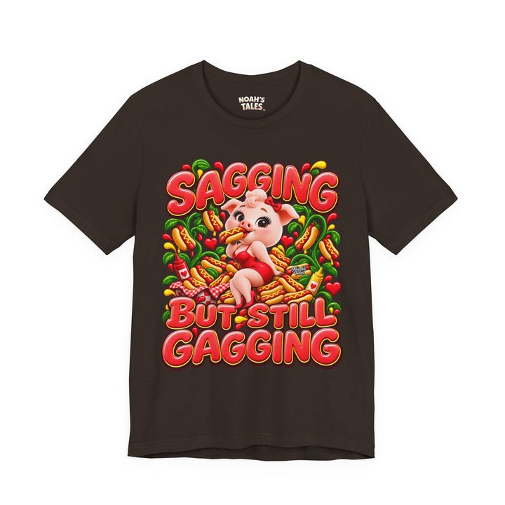 Noah’s Tales™ Sagging But Still Gagging | Pip Girlfriend Women's Bella T-Shirt