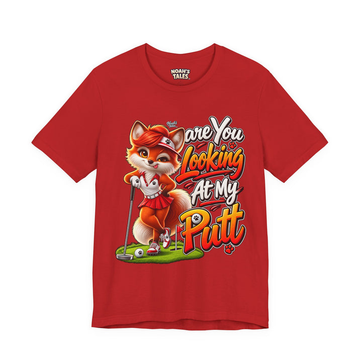 Noah’s Tales™ Are You Looking At My Putt | Ember Women's Bella T-Shirt