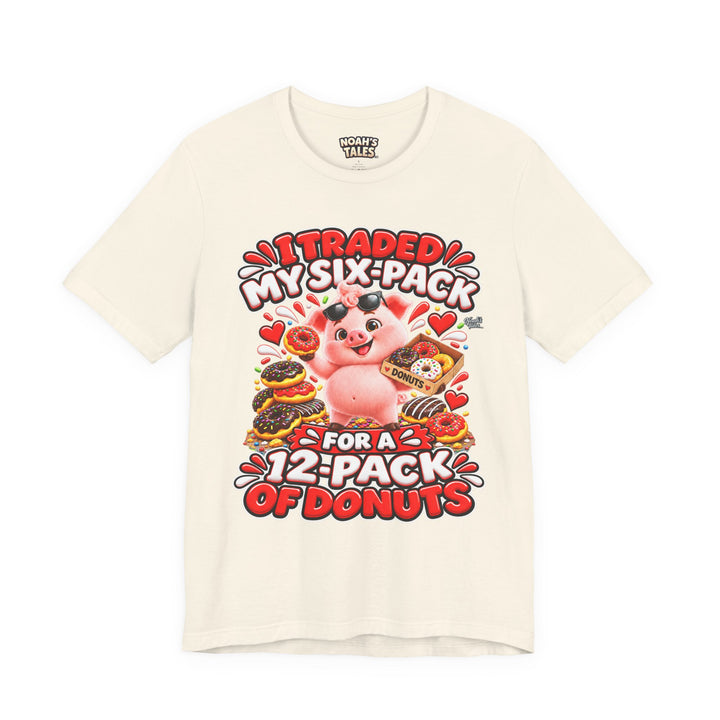 Noah’s Tales™ I Traded My Six-Pack For A 12-Pack Of Donuts | Pip Women's Bella T-Shirt