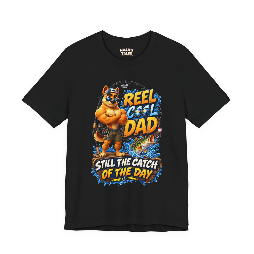 Noah’s Tales™ Reel Cool Dad Still The Catch Of The Day | Ranger Men's T-Shirt