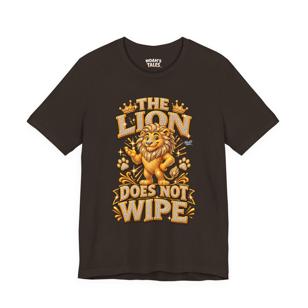 Noah’s Tales™ The Lion Does Not Wipe | Leo Women's Bella T-Shirt