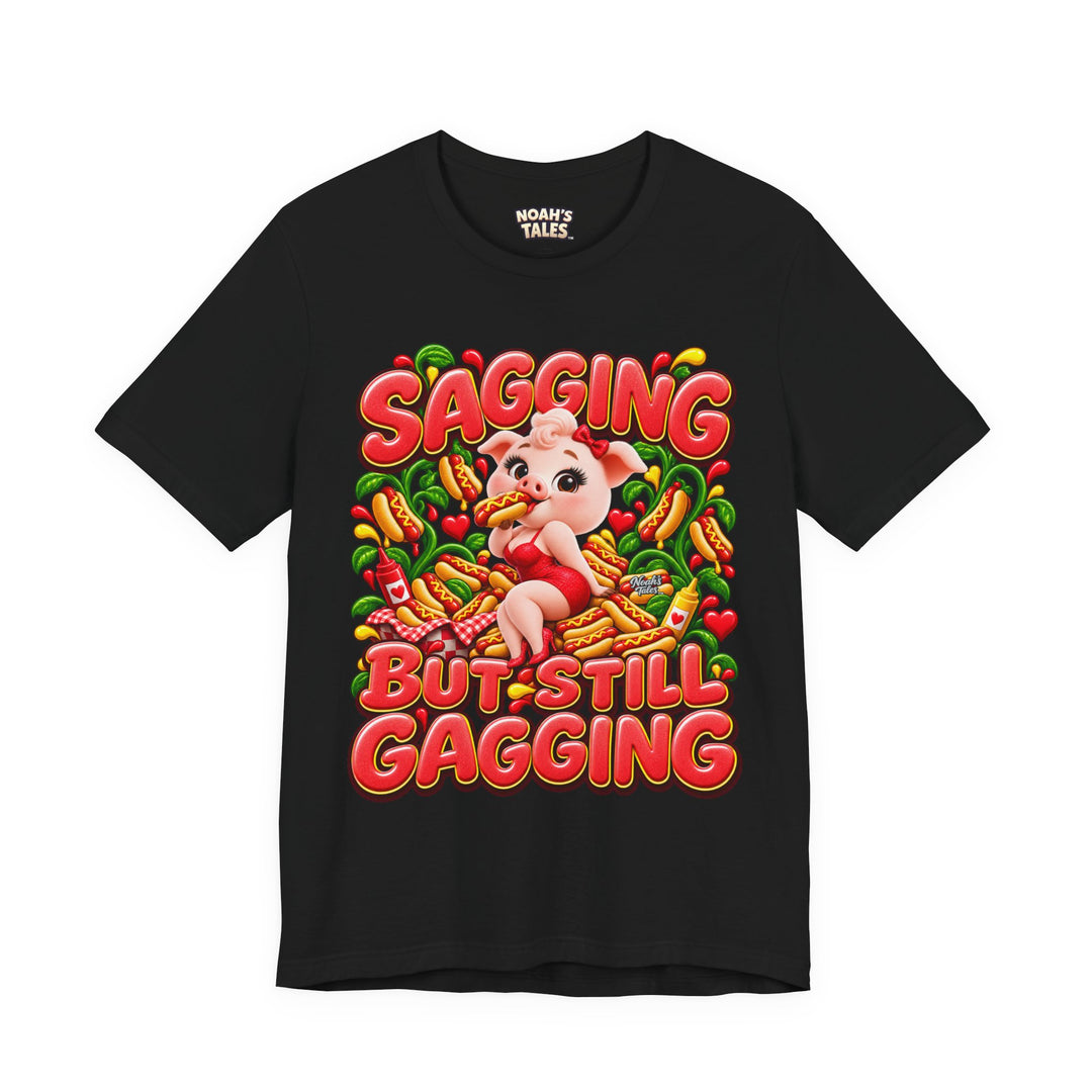 Noah’s Tales™ Sagging But Still Gagging | Pip Girlfriend Women's Bella T-Shirt