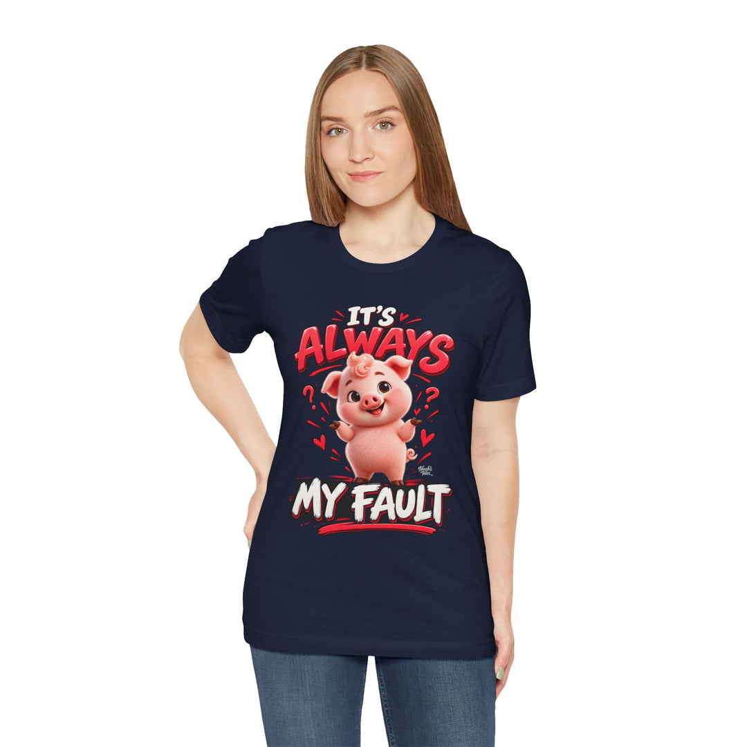 Noah’s Tales™ It’s Always My Fault | Pip Women's Bella T-Shirt