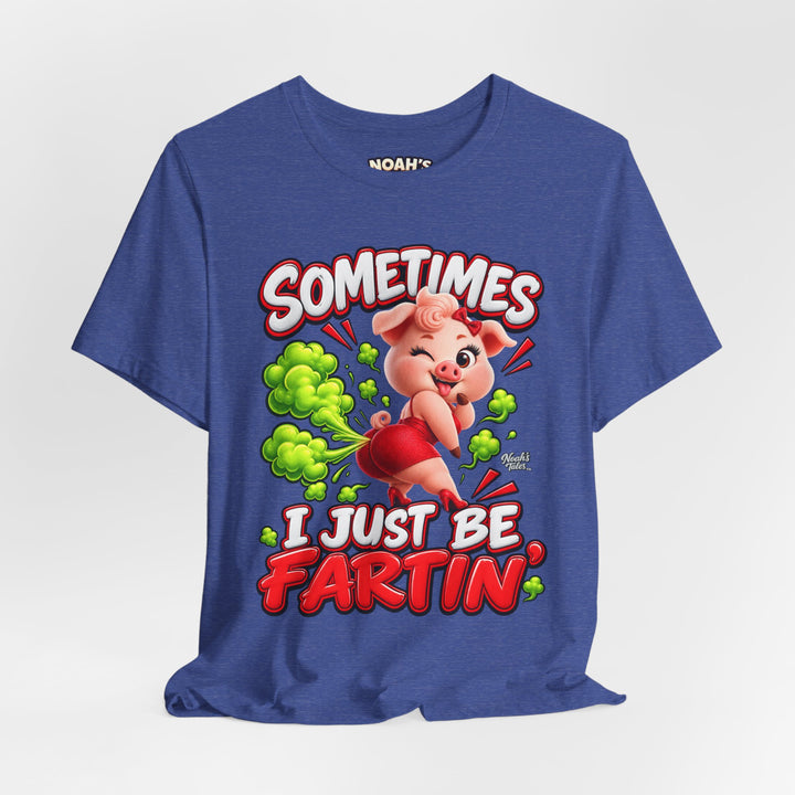Noah’s Tales™ Sometimes I Just Be Fartin’ | Pip Girlfriend Men's T-Shirt