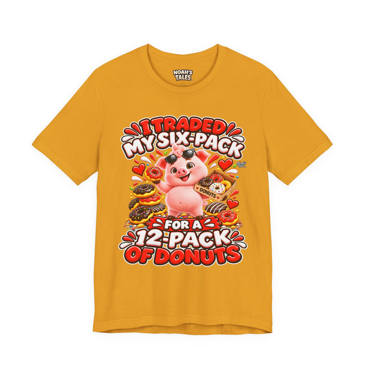 Noah’s Tales™ I Traded My Six-Pack For A 12-Pack Of Donuts | Pip Women's Bella T-Shirt