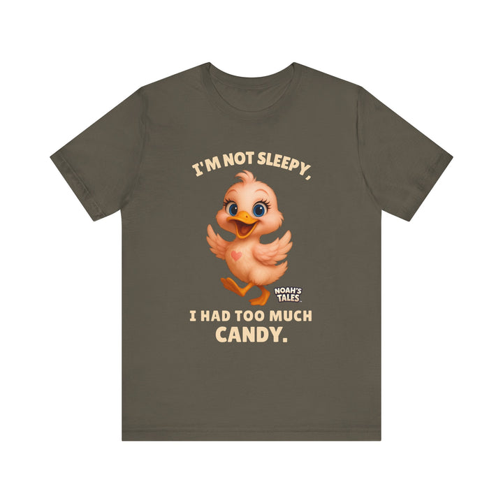 Noah’s Tales™ I'm Not Sleepy I Had Too Much Candy Women T-Shirt