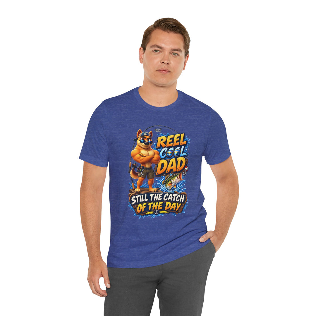 Noah’s Tales™ Reel Cool Dad Still The Catch Of The Day | Ranger Men's T-Shirt