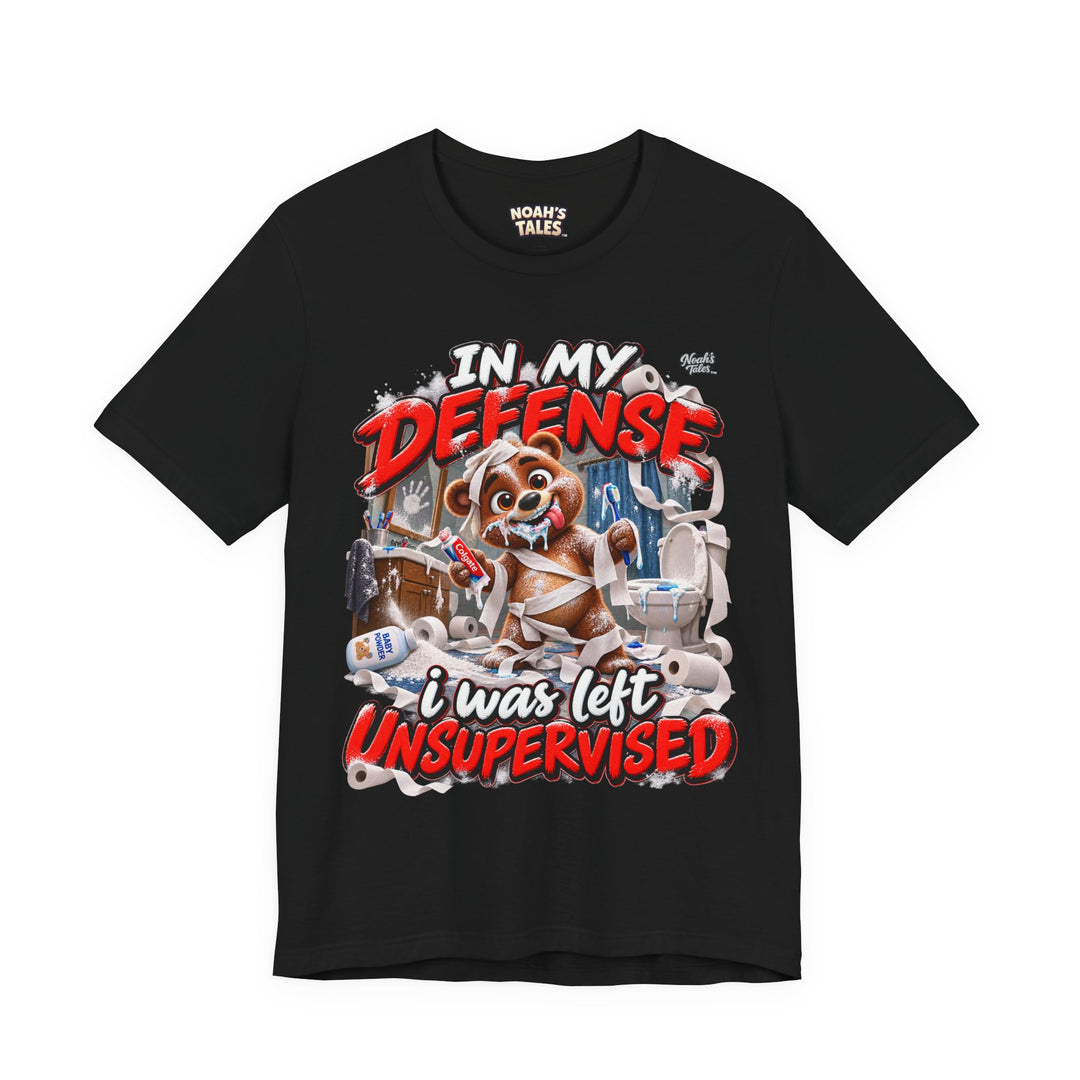 Noah’s Tales™ In My Defense I Was Left Unsupervised | Baxter Women's Bella T-Shirt