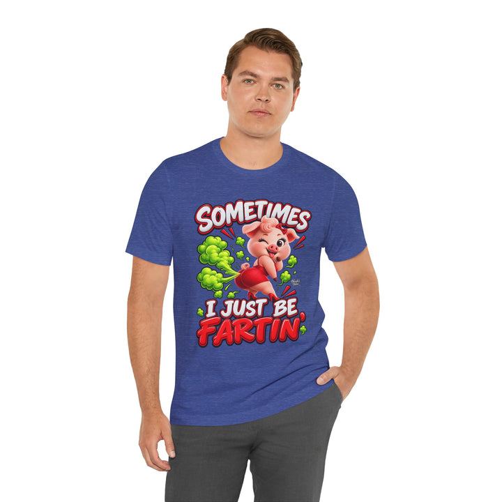 Noah’s Tales™ Sometimes I Just Be Fartin’ | Pip Girlfriend Men's T-Shirt