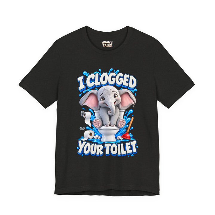 Noah’s Tales™ I Clogged Your Toilet | Ellie Belle Women's Bella T-Shirt