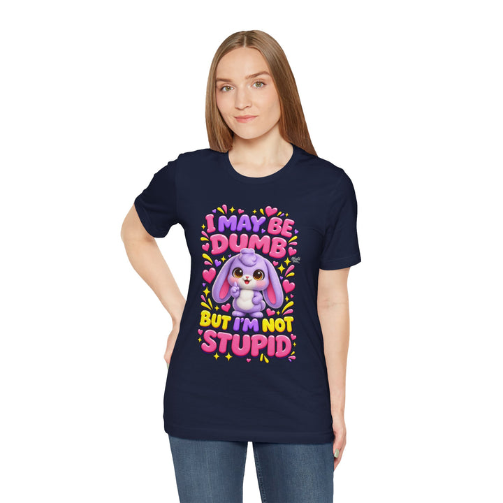 Noah’s Tales™ I May Be Dumb But I’m Not Stupid | Lilac Women's Bella T-Shirt