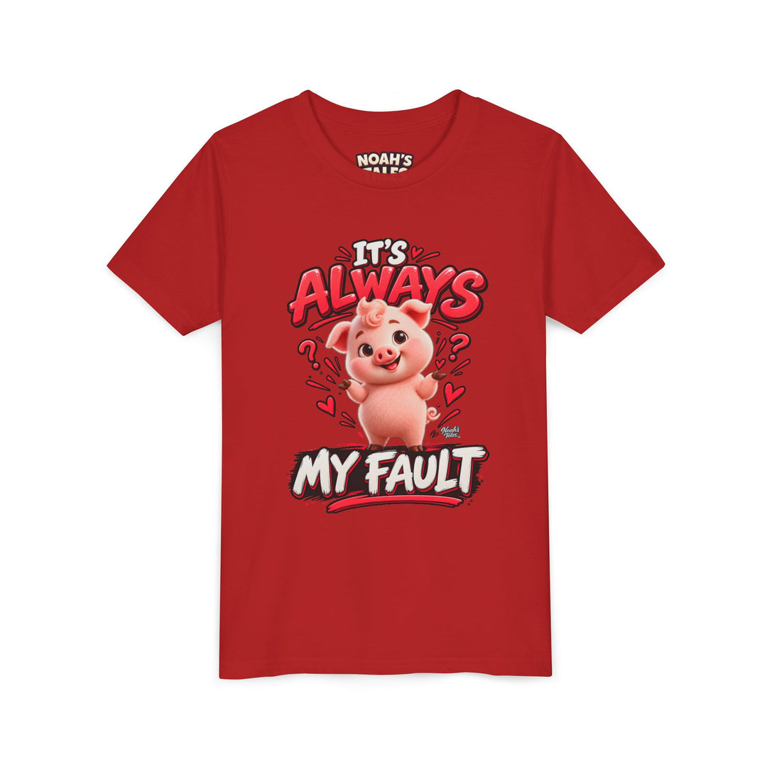 Noah’s Tales™ It’s Always My Fault | Pip Girl's Bella T-Shirt