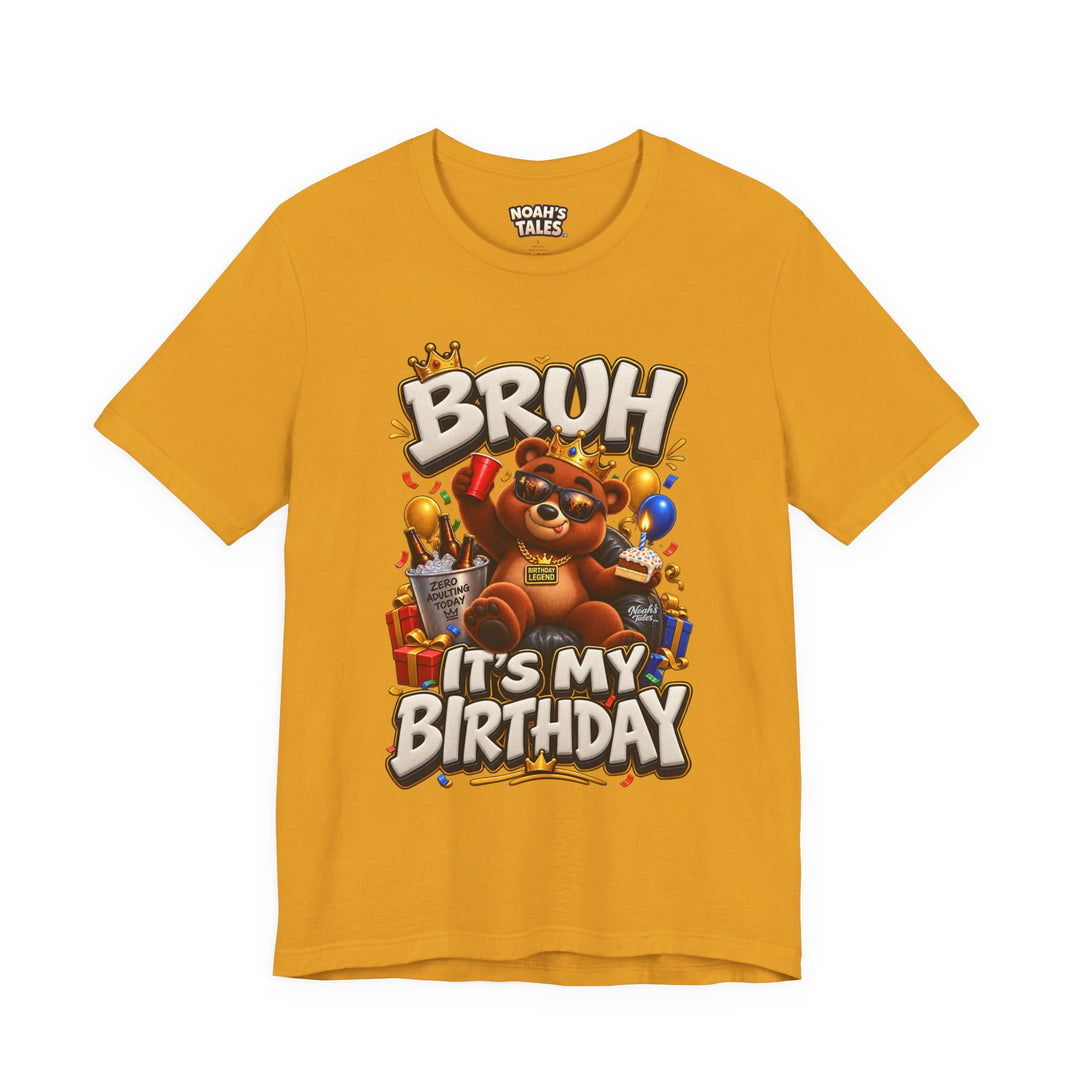 Noah’s Tales™ Bruh It’s My Birthday | Baxter Men's T-Shirt