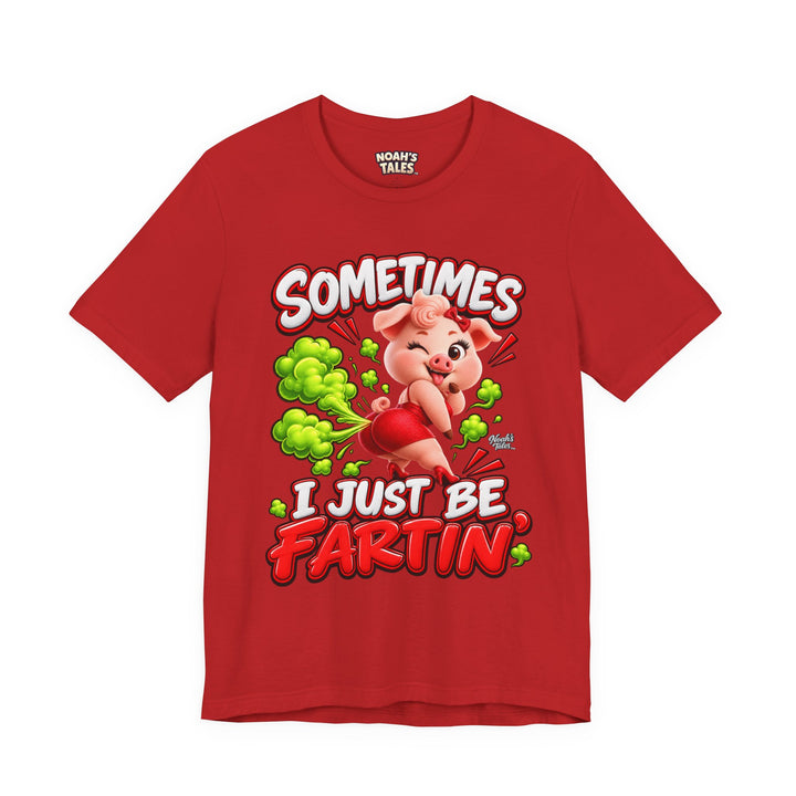 Noah’s Tales™ Sometimes I Just Be Fartin’ | Pip Girlfriend Men's T-Shirt
