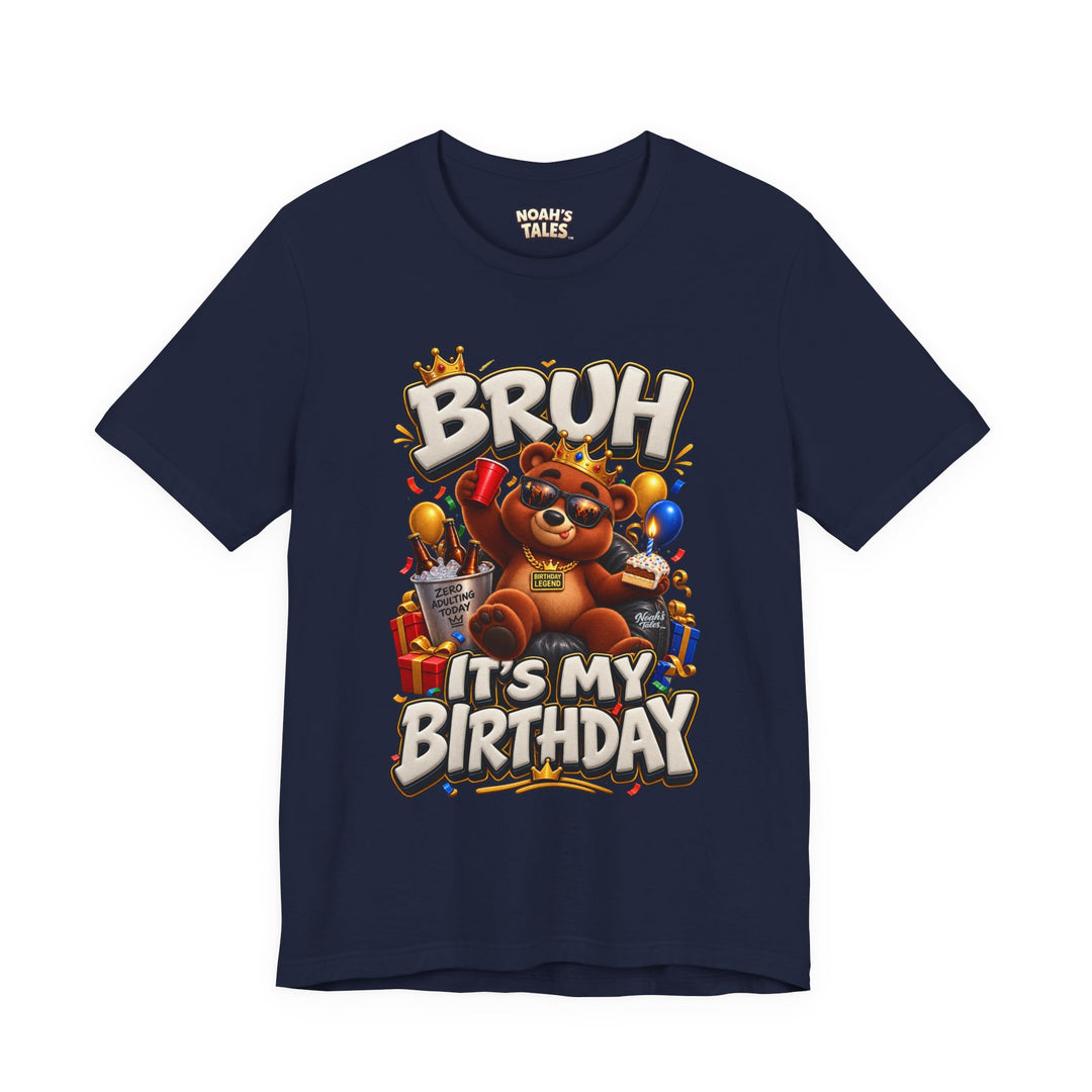 Noah’s Tales™ Bruh It’s My Birthday | Baxter Women's Bella T-Shirt
