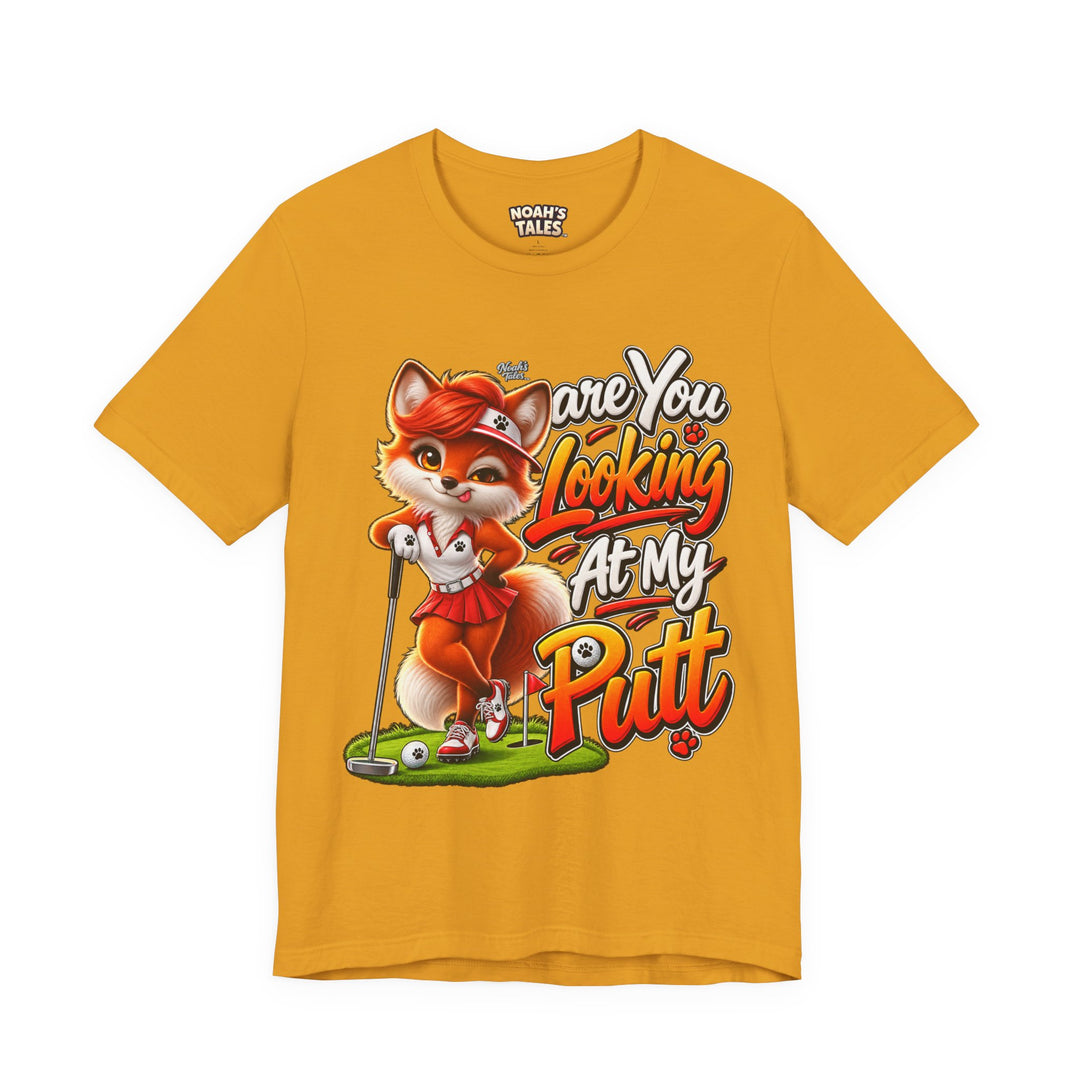 Noah’s Tales™ Are You Looking At My Putt | Ember Women's Bella T-Shirt