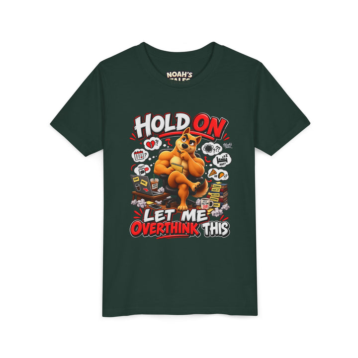 Noah’s Tales™ Hold On Let Me Overthink This | Ember Girl's Bella T-Shirt