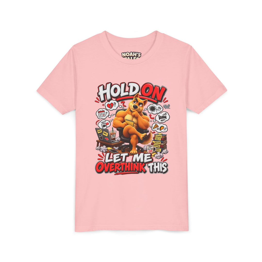 Noah’s Tales™ Hold On Let Me Overthink This | Ember Girl's Bella T-Shirt