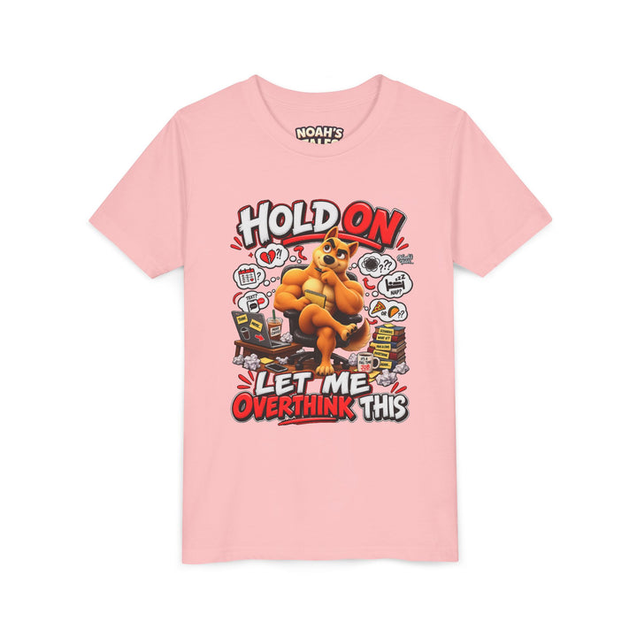 Noah’s Tales™ Hold On Let Me Overthink This | Ember Girl's Bella T-Shirt