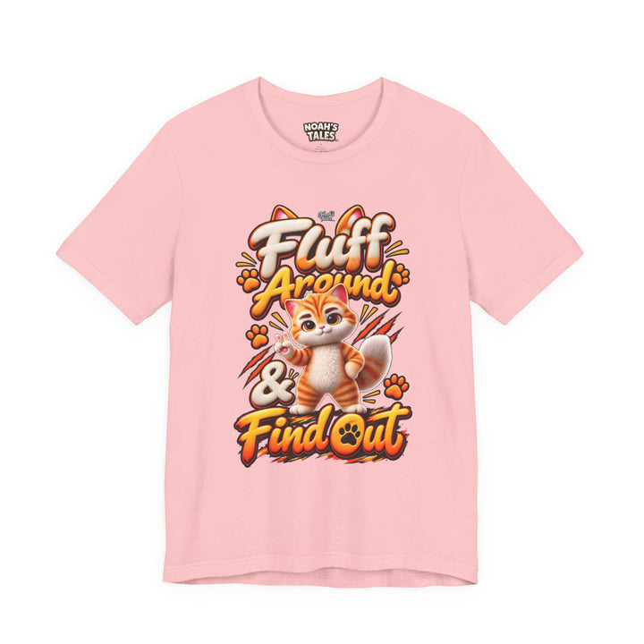 Noah’s Tales™ Fluff Around & Find Out | Tommy Women's Bella T-Shirt