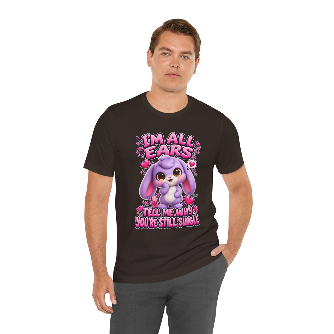 Noah’s Tales™ I’m All Ears Tell Me Why You’re Still Single | Lilac Men's T-Shirt