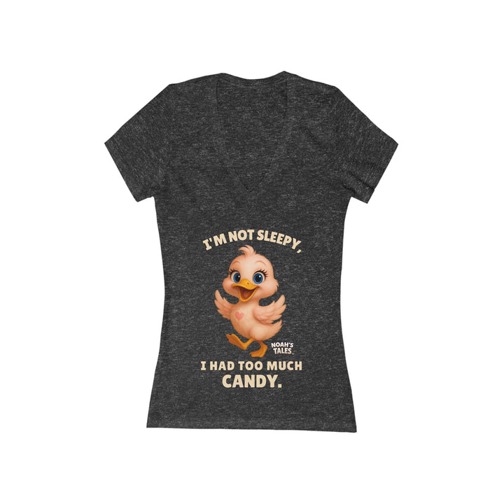Noah’s Tales™ I'm Not Sleepy I Had Too Much Candy Women's V-Neck Bella T-Shirt