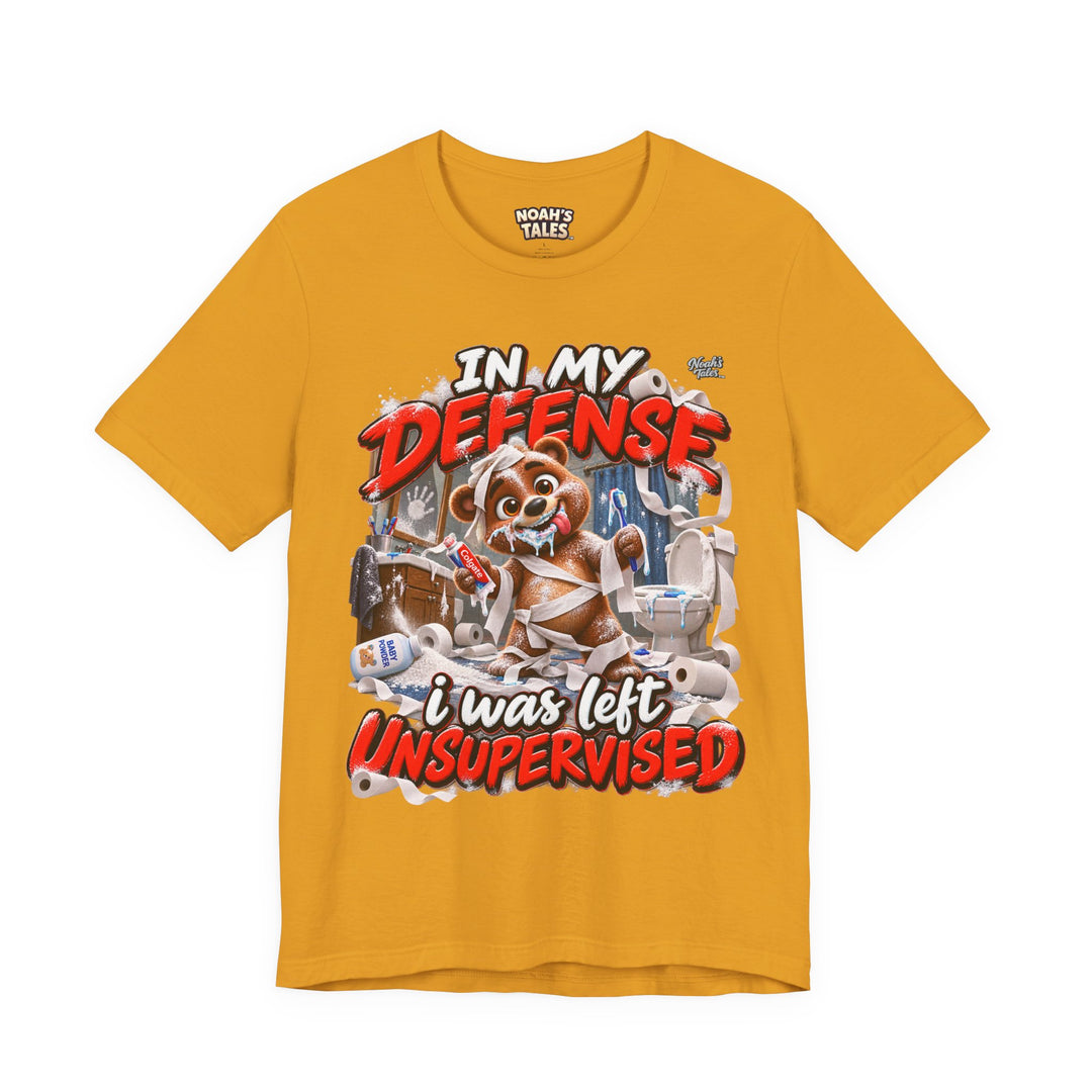 Noah’s Tales™ In My Defense I Was Left Unsupervised | Baxter Women's Bella T-Shirt